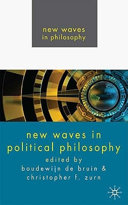 New Waves in Political Philosophy by Loparo, Kenneth A.