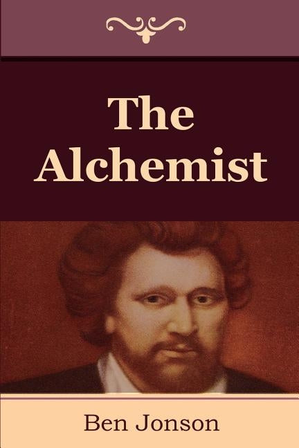 The Alchemist by Jonson, Ben