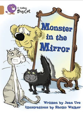 Monster in the Mirror: Band 12/Copper by Ure, Jean
