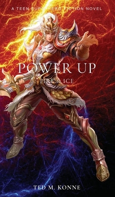 Power Up by Konne, Ted M.