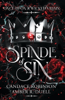 Spindle of Sin by Duell, Amber R.