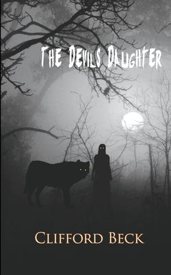 The Devil's Daughter by Beck, Clifford