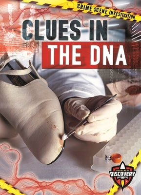 Clues in the DNA by McKinney, Donna