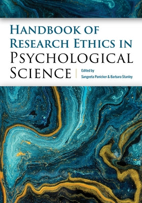 Handbook of Research Ethics in Psychological Science by Panicker, Sangeeta