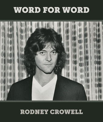 Word for Word by Crowell, Rodney