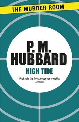 High Tide by Hubbard, P. M.