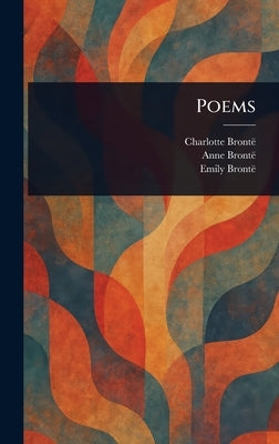 Poems by Brontë, Charlotte
