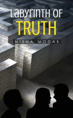 Labyrinth of Truth by Modak, Nisha