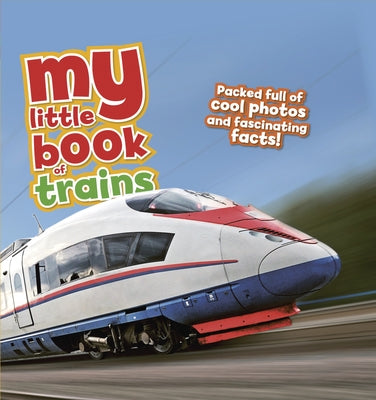 My Little Book of Trains by Green, Rod