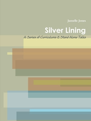 Silver Lining by Jones, Jamelle