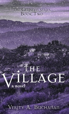 The Village by Buchanan, Verity a.