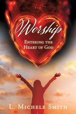 Worship by Smith, L. Michele