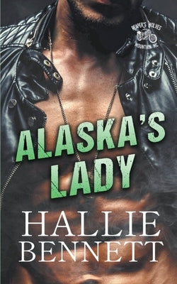 Alaska's Lady by Bennett, Hallie