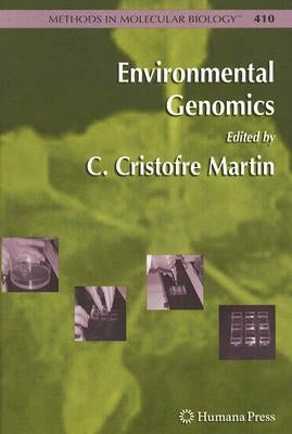 Environmental Genomics by Martin, C. Cristofre