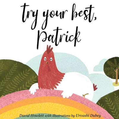 Try Your Best, Patrick by Howlett, David