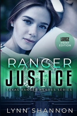 Ranger Justice by Shannon, Lynn