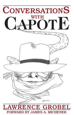 Conversations With Capote by Grobel, Lawrence