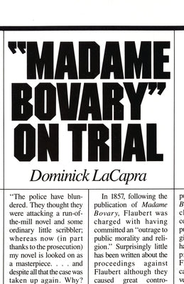 Madame Bovary on Trial by LaCapra, Dominick