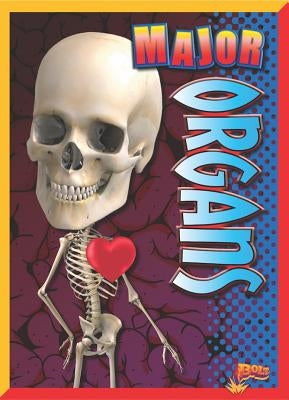 Major Organs by Goddu, Krystyna Poray