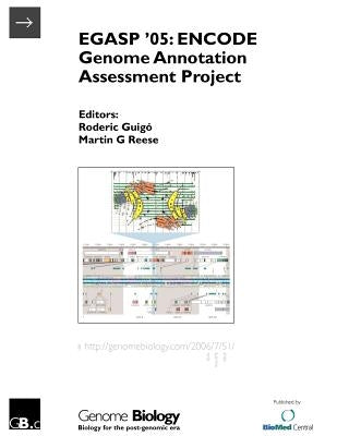 Egasp '05: ENCODE Genome Annotation Assessment Project by Guigó, Roderic