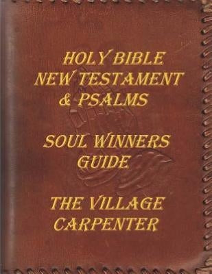Holy Bible New Testament & Psalms: Soul Winner's Guide by Blackburn, Joy Renee