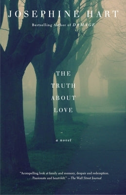 The Truth about Love by Hart, Josephine