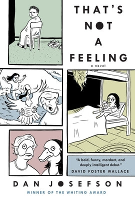 That's Not a Feeling by Josefson, Dan