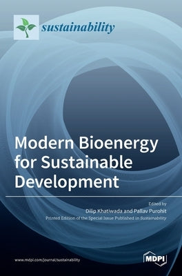 Modern Bioenergy for Sustainable Development by Khatiwada, Dilip