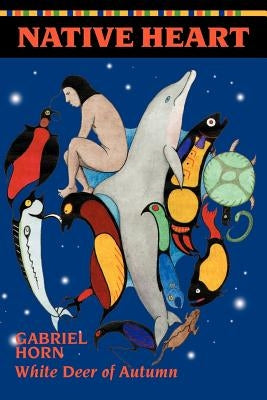 Native Heart by Horn, Gabriel