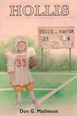 Hollis by Matheson, Don G.