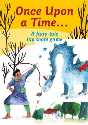 Once Upon a Time: A Fairy Tale Top Score Game by Stewart, Lizzy