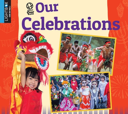 Our Celebrations by Lawrence, Ellen