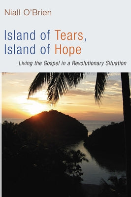 Island of Tears, Island of Hope by O'Brien, Niall