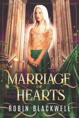 Marriage of Hearts by Blackwell, Robin