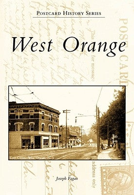 West Orange by Fagan, Joseph