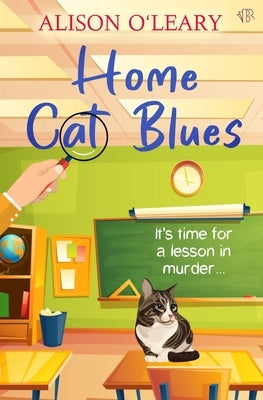 Home Cat Blues by O'Leary, Alison