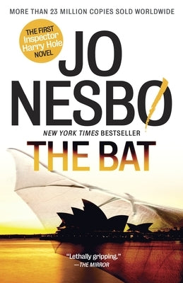 The Bat: A Harry Hole Novel (1) by Nesbo, Jo