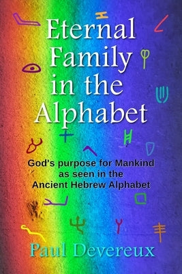 Eternal Family in the Alphabet by Devereux, Paul