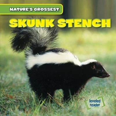 Skunk Stench by Shoemaker, Kate