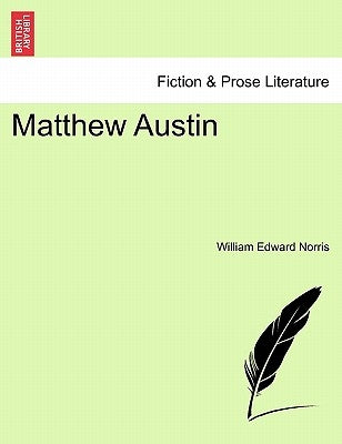 Matthew Austin by Norris, William Edward