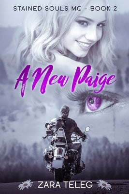 A New Paige: Stained Souls MC - Book 2 by Teleg, Zara