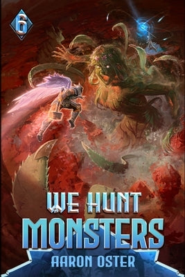 We Hunt Monsters 6 by Sashigane, Richard