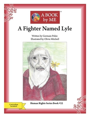 A Fighter Named Lyle by Pokie, Germain