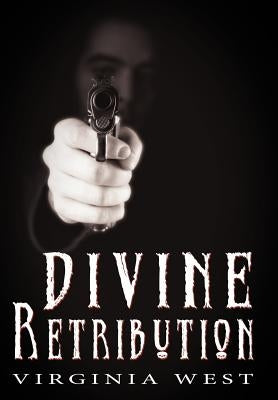 Divine Retribution by West, Virginia