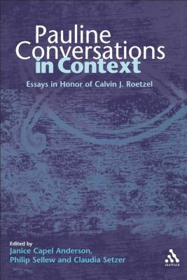 Pauline Conversations in Context by Capel Anderson, Janice