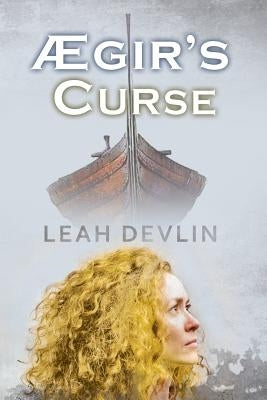 Ægir's Curse (The Woods Hole Mysteries Book 2) by Devlin, Leah
