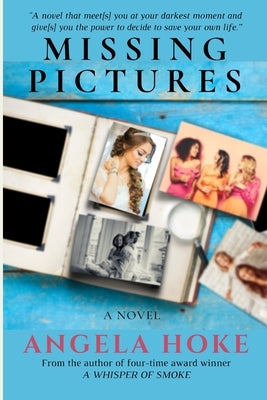 Missing Pictures by Hoke, Angela