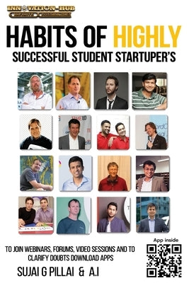 Habits of Highly Successful Student Startuper's by I, A.