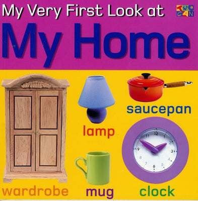 My Very First Look at My Home by Gunzi, Christiane