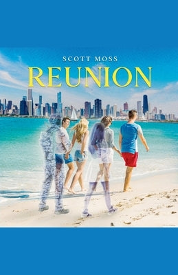 Reunion by Moss, Scott